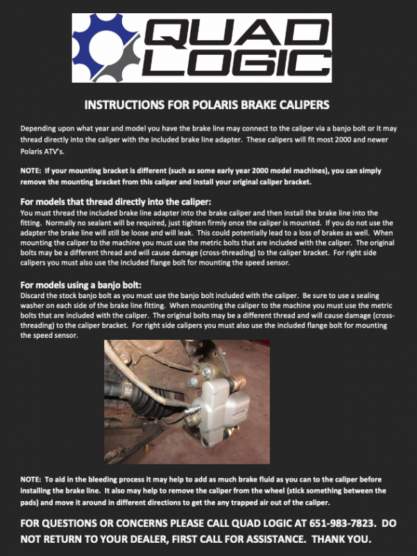 Instructions for Polaris Brake calipers.  Brake calipers will fit most Polaris ATV models that are newer than 2000. 